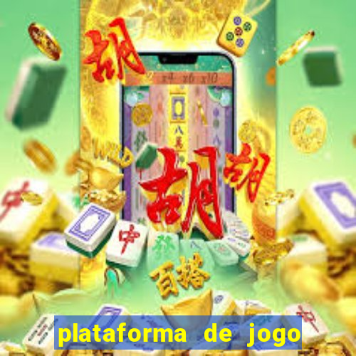 plataforma de jogo para ganhar dinheiro